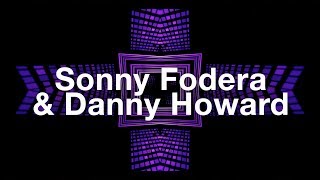 Sonny Fodera amp Danny Howard Ft Gene Farris  Candy [upl. by Philps]