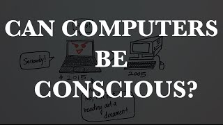 Episode 7 Can computers be conscious [upl. by Silva]