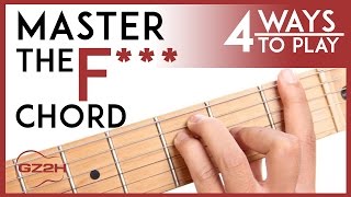 How To Play The F Chord  4 Easy Ways to Finally Master The F Guitar Chord [upl. by Clarinda]