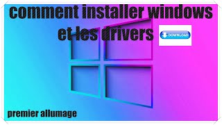 Comment installer Windows et les drivers au premier allumage de votre PC [upl. by Atiuqihc]