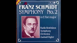 FRANZ SCHMIDT quotSymphony No 2quot Ludovit Rajter [upl. by Richards]