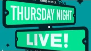 Thursday Night Live [upl. by Araed]