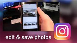 How to Edit amp Save Your Instagram Photos Without Posting [upl. by Buskus580]