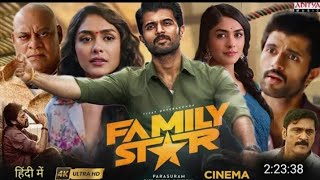 Family Star New South Indian Hindi Dubbed Movie 2024 Vijay Devarakonda amp Mrunal Thakur [upl. by Noied764]