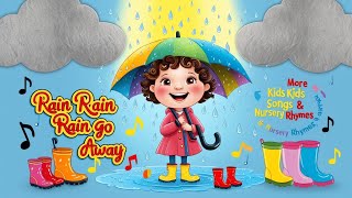 Rain Rain Go Away Song  Classic Rainy Day Nursery Rhyme for Kids  MS Rhyme [upl. by Cart]