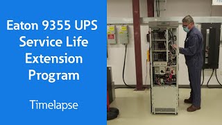 Eaton 9355 UPS Service Life Extension Program SLEP timelapse [upl. by Abigail]