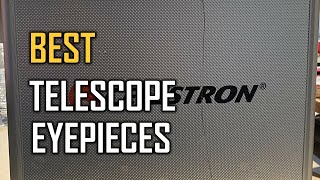 Top 5 Best Telescope Eyepieces Review in 2023 [upl. by Senga585]