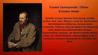 Fyodor Dostoyevski  Ölüler Evinden Anılar  Alıntı [upl. by Finah211]