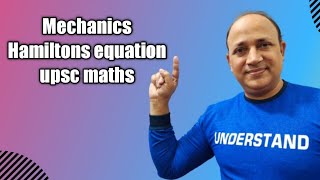 Mechanics hamiltons equation upsc mathematics optional pyq upsc maths advanced mechanics [upl. by Iila]