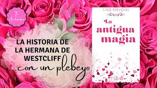 Audiolibro La Antigua Magia CAPÍTULO 5  LISA KLEYPAS [upl. by Drue543]