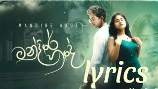 Mandire Hadeමන්දිරේ හදේ Dulan ARX Song Lyrics  Karaoke [upl. by Kerek]