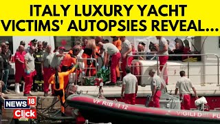 Italy Luxury Yacht Victims Died Of ‘dry Drowning’ First Autopsies Show  Italy News  N18G [upl. by Pierce]