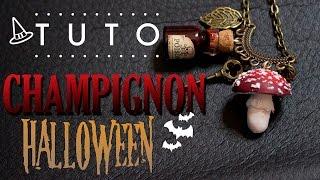 TUTO CHAMPIGNON Vénéneux  HALLOWEEN [upl. by Gertruda]