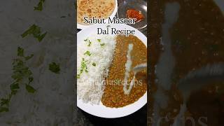 Akhhi sabut masoor dal recipe  whole masoor dal recipevideo dalfryrecipe [upl. by Mensch121]