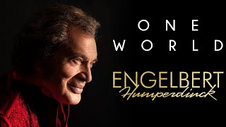 Engelbert Humperdinck  quotOne Worldquot Official Lyric Video [upl. by Glynas]