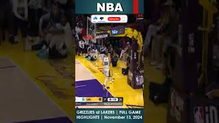 GRIZZLIES at LAKERS  FULL GAME HIGHLIGHTS  November 13 2024 shorts america usa ytshortsindia [upl. by Amadas]