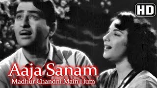 Aaja Sanam Madhur Chandni HD  Chori Chori 1956  Nargis  Raj Kapoor  Best of 50s Song [upl. by Dahcir407]