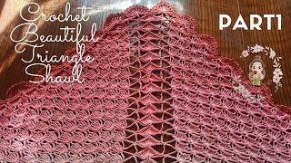 Crochet Beautiful Lacy Triangle Shawl Part1 [upl. by Anirbas871]