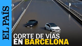 DANA EN BARCELONA  Todas las imágenes de las inundaciones en BARCELONA  EL PAÍS [upl. by Ynnad99]