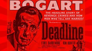 Deadline USA  FULL LENGTH MOVIE  Humphrey Bogart  1952  Crime Drama [upl. by Itsyrk109]