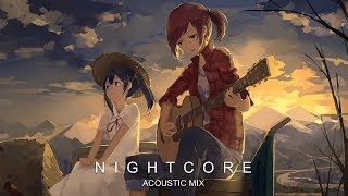 Best Nightcore Acoustic Mix ♪ 1 Hour Special ♪ Most Beautiful amp Emotional Music [upl. by Asteria]