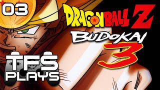 TFS Plays DBZ Budokai 3  3 [upl. by Moriah]