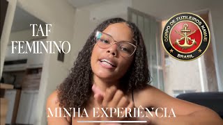 TAF FEMININO FUZILEIRO NAVAL  minha experiência no CFN [upl. by Rafaello658]