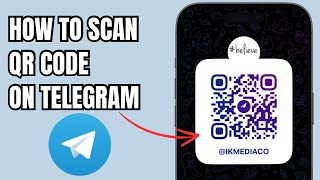 How To Scan QR Codes On Telegram  Scan Telegram QR Codes 2024 [upl. by Ferro]