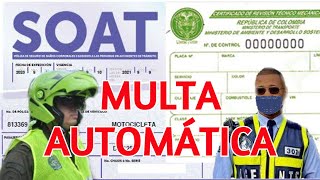 Automaticamente MULTARAN a dueños de Vehiculo x SOAT y TECNICOMECANICA vencidos [upl. by Atila947]