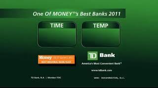 TD Bank Time and Temp Station ID Template  Bank with the Best 2012 WRCTV [upl. by Primaveria]