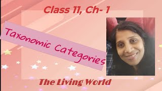 Taxonomic categories CBSE class 11 Chapter 1 The Living World Biology [upl. by Coleman]