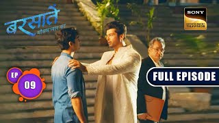 Bro Culture  Barsatein  Mausam Pyaar Ka  Ep 09  Full Episode  20 July 2023 [upl. by Leba]