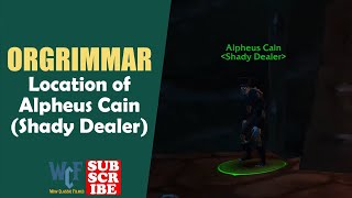 Location of Alpheus Cain Shady Dealer  Orgrimmar  WOW World of Warcraft [upl. by Read502]