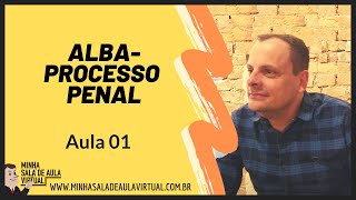 ALBA  Processo Penal  Aula 01  Notitia criminis  Policia Legislativa [upl. by Noyahs794]