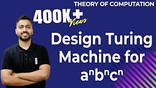 Lec59 Turing Machine for anbncn  Design Turing Machine [upl. by Higgins]