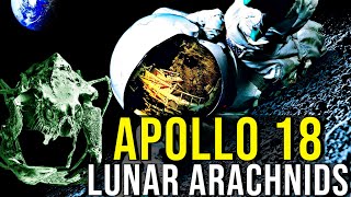 APOLLO 18 Lunar Arachnid Biology Toxins  Ending EXPLAINED [upl. by Zapot457]