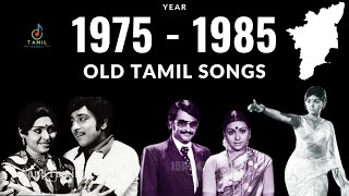 🎶 1975 to 1985 Old Tamil Songs Collection 🎶 [upl. by Astraea373]