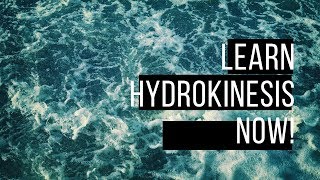 Hydrokinesis  Hydrokinesis Subliminal for Beginners  Learn to manipulate Water [upl. by Scrogan]