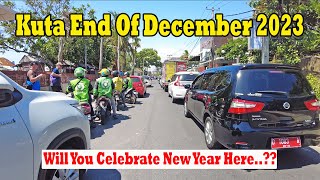 Kuta Bali End Of December 2023 Will You Celebrate New Year Here [upl. by Africah]