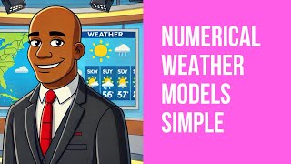 Numerical Weather Models SIMPLE [upl. by Lledniw]