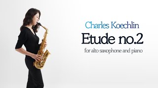 Etude no2 for saxophone and piano by Charles Koechlin Youkyoung Chang [upl. by Redna288]