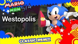 Westopolis Classic  Sonic Generations Remixes [upl. by Airtal]