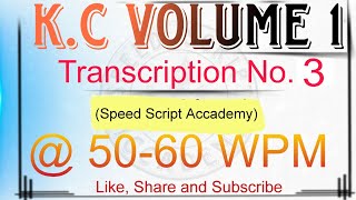 KC Vol1 Transcription 3 dictation  5060 WPM  JampK High Court Steno Typist Exam [upl. by Teuton693]