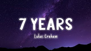 7 Years  Lukas Graham LyricsVietsub [upl. by Wyon]