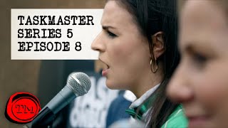 Series 5 Episode 8  Their Waters So Delicious Full Episode  Taskmaster [upl. by Concoff]