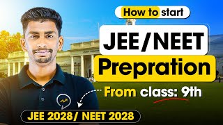 How to start JEE  NEET preparation from class 9  4 year Roadmap  Detailed video [upl. by Gawain]