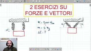 2 esercizi svolti su forze e vettori [upl. by Celle]