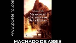 AUDIOLIVRO quotMemórias Póstumas de Brás Cubasquot de Machado de Assis [upl. by Anidal]