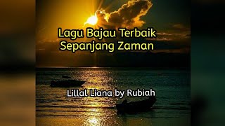 Lagu Bajau Terbaik Sepanjang Zaman  Lillal Liana by Rubiah [upl. by Craven]