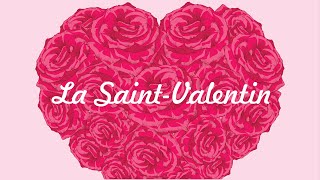 La SaintValentin en France avec soustitres français FLE – culture 5 [upl. by Nalyorf]